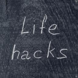 Lifestyle Hacks
